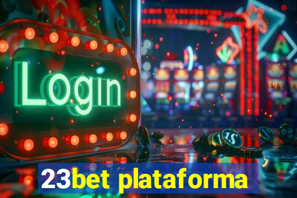 23bet plataforma